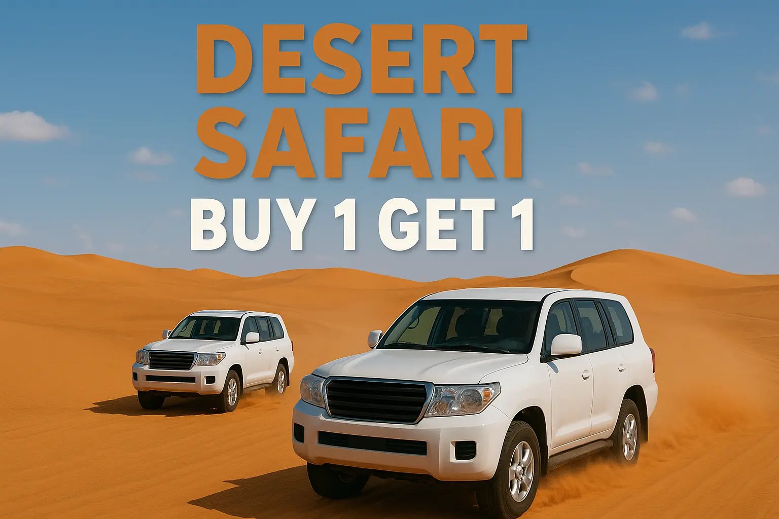 desert safari buy 1get 1